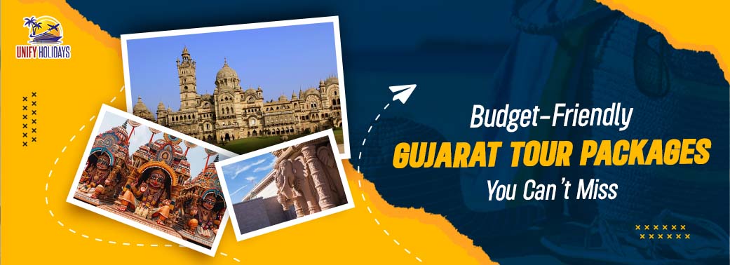 Budget-Friendly Gujarat Tour Packages You Can’t Miss